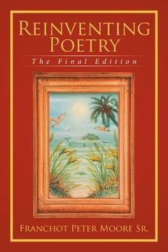 portada Reinventing Poetry: The Final Edition (en Inglés)