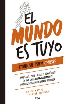 El mundo es tuyo (in Spanish)