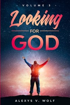 portada Looking for God: Volume Three (en Inglés)