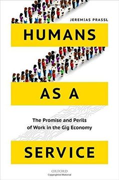 portada Humans as a Service: The Promise and Perils of Work in the gig Economy (en Inglés)