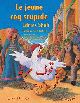 portada Le Jeune coq Stupide: French-Urdu Edition (Hoopoe Teaching-Stories) (en Francés)