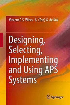 portada Designing, Selecting, Implementing and Using APS Systems