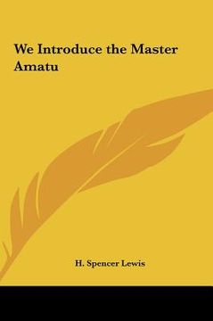 portada we introduce the master amatu (en Inglés)