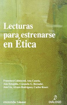 portada Lecturas para estrenarse en etica (3ª ed.) (Tabano Pensar Filosofia)