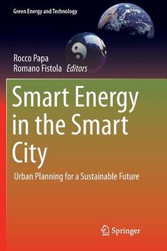 portada Smart Energy in the Smart City: Urban Planning for a Sustainable Future (en Inglés)