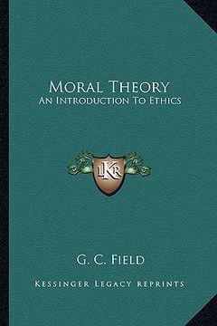 portada moral theory: an introduction to ethics (en Inglés)