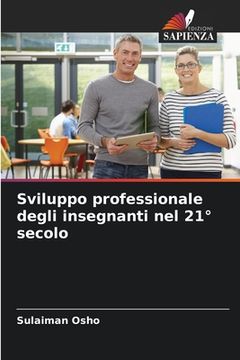 portada Sviluppo professionale degli insegnanti nel 21° secolo (en Italiano)