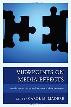 portada Viewpoints on Media Effects: Pseudo-reality and Its Influence on Media Consumers