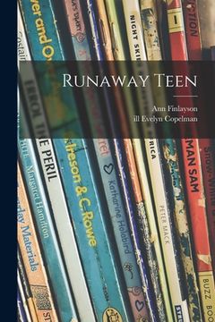 portada Runaway Teen (en Inglés)