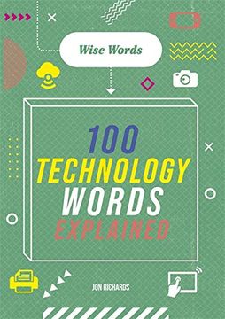portada Wise Words: 100 Technology Words Explained (en Inglés)