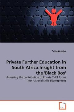 portada private further education in south africa: insight from the 'black box' (en Inglés)