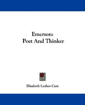 portada emerson: poet and thinker (in English)