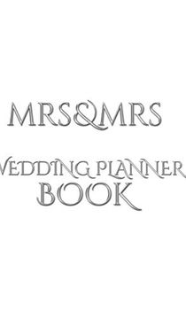 portada Mrs and mrs Wedding Planner Journal Book (en Inglés)