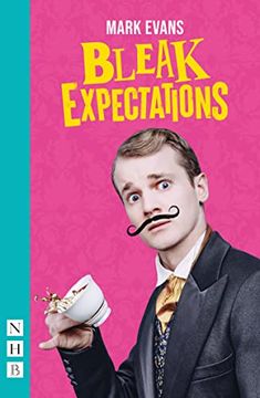 portada Bleak Expectations (West End Edition) (en Inglés)