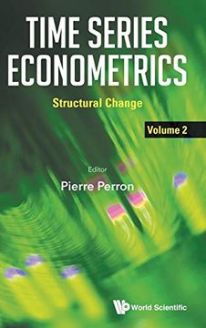 portada Time Series Econometrics: Volume 2: Structural Change (Mathematical Economics Game th) (en Inglés)