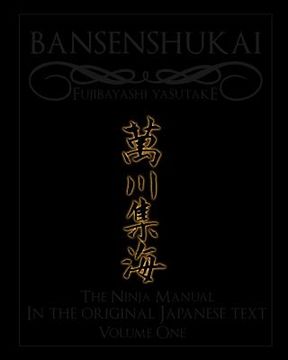 portada Bansenshukai - The Original Japanese Text: Book 1