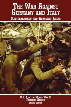 portada united states army in world war ii, pictorial record, war against germany: mediterranean and adjacent areas