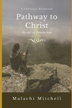 portada Pathway to Christ: A Christian Workbook (in English)
