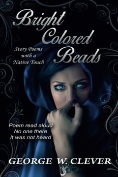 portada Bright Colored Beads: Story Poems with a Native Touch