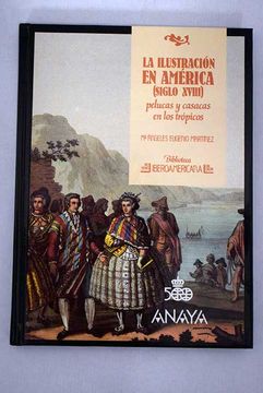 portada La ilustración en América (siglo XVIII): pelucas y casacas en los trópicos