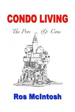 portada Condo Living: Pros & Cons (en Inglés)