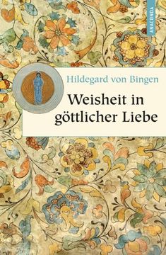portada Weisheit in göttlicher Liebe: Neuübersetzung (en Alemán)