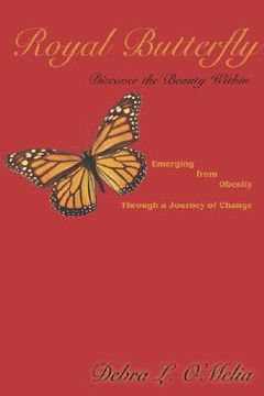 portada royal butterfly: discover the beauty within (en Inglés)