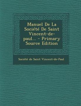 portada Manuel de la Societe de Saint Vincent-de-Paul... (en Francés)