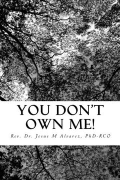 portada You Don't Own Me!: Learn to cope with after-effects of abuse.: Volume 2 (It Stops With Me!)
