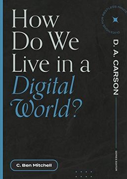 portada How do we Live in a Digital World? (Questions for Restless Minds) (en Inglés)