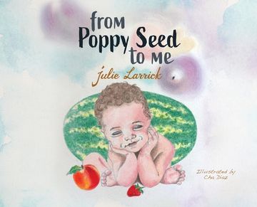 portada From Poppy Seed to Me (en Inglés)