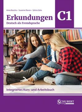 portada Erkundungen Deutsch als Fremdsprache c1: Integriertes Kurs- und Arbeitsbuch (en Alemán)