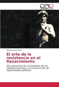 portada El arte de la resistencia en el Renacimiento (in Spanish)
