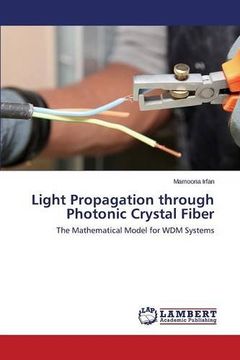 portada Light Propagation through Photonic Crystal Fiber
