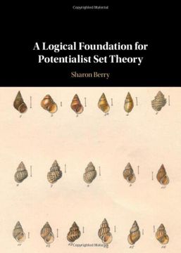 portada A Logical Foundation for Potentialist set Theory 