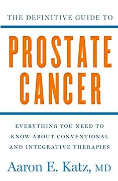 portada The Definitive Guide to Prostate Cancer (en Inglés)