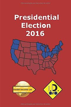 portada 2016 Presidential Election (Edición en Español) (Parallel Universe List)