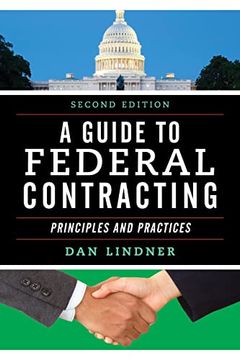 portada A Guide to Federal Contracting: Principles and Practices (en Inglés)