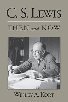 portada C. S. Lewis Then and now (in English)