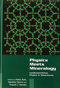 portada Physics Meets Mineralogy: Condensed Matter Physics in the Geosciences (en Inglés)
