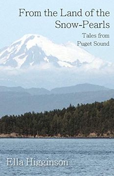 portada From the Land of the Snow-Pearls - Tales From Puget Sound 