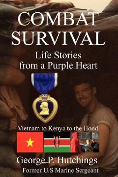 portada combat survival-life stories from a purple heart (en Inglés)
