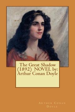 portada The Great Shadow  (1892)  NOVEL by:  Arthur Conan Doyle
