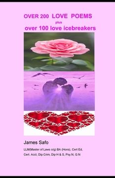 portada Over 200 Love Poems: OVER 200 LOVE POEMS and over 100 love icebreakers (en Inglés)