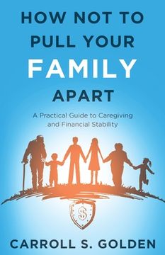 portada How Not To Pull Your Family Apart (in English)