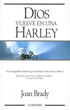 dios vuelve en una harley