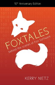 portada Foxtales: Behind the Scenes at fox Software (in English)