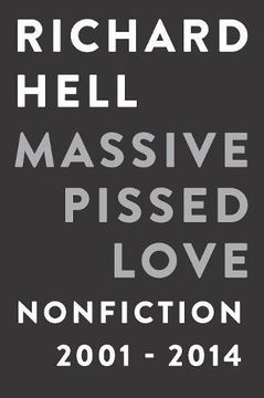 portada Massive Pissed Love: Nonfiction 2001-2014 (en Inglés)