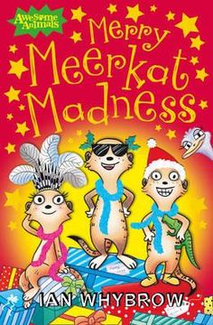 portada merry meerkat madness. by ian whybrow