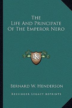 portada the life and principate of the emperor nero (en Inglés)
